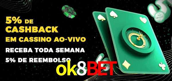 Promoções do cassino ao Vivo ok8bet